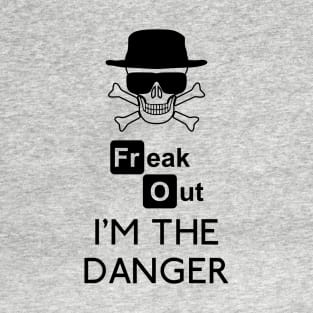 I'm the danger T-Shirt